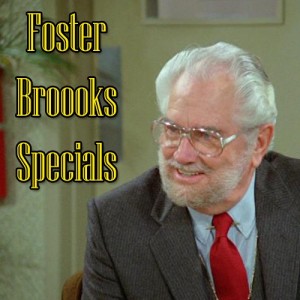 Foster Brooks Specials Title 500x500 300x300