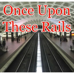Once Upon These Rails Title 500x500 300x300